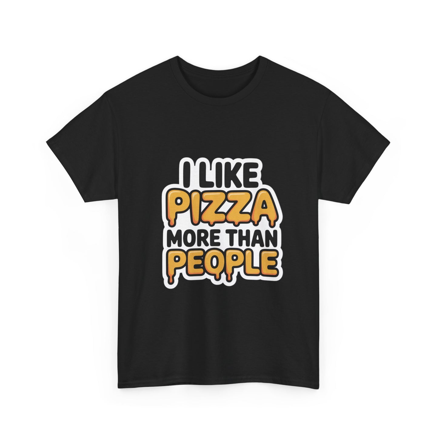I Like Pizza More Than People – Bold Cheese Truth Shirt