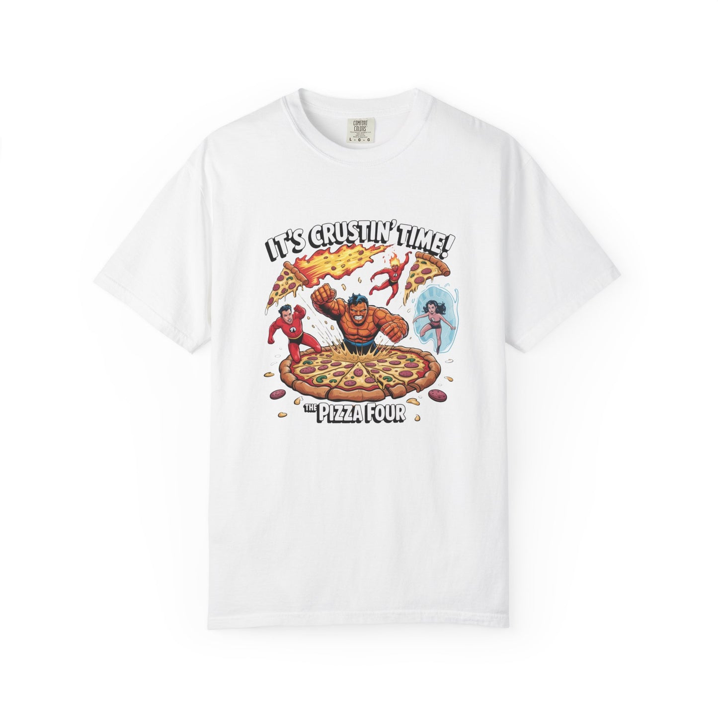 It’s Crustin’ Time! – The Pizza Four Epic Battle T-Shirt