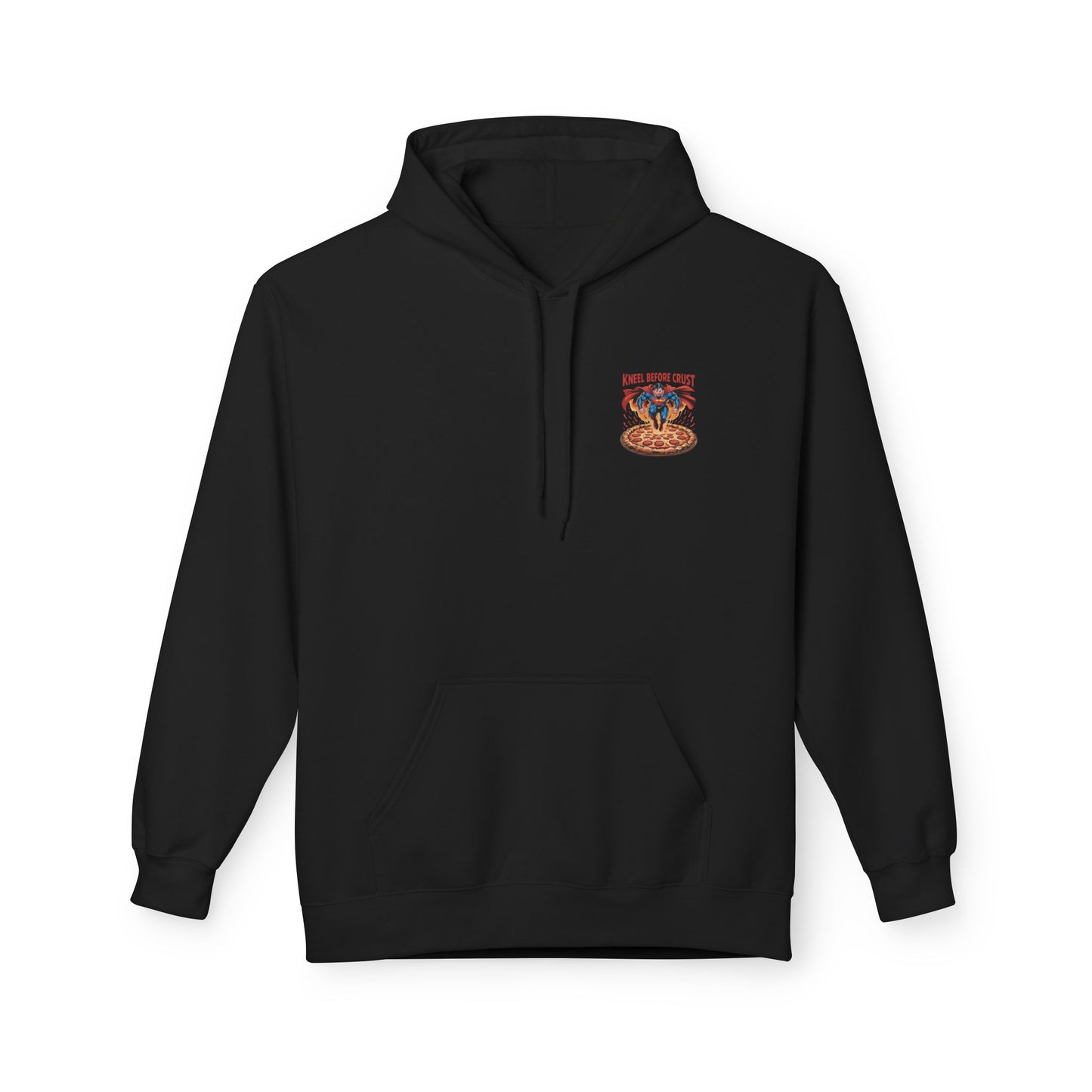 'Kneel Before Crust' Pizza Lover's Fleece Hoodie