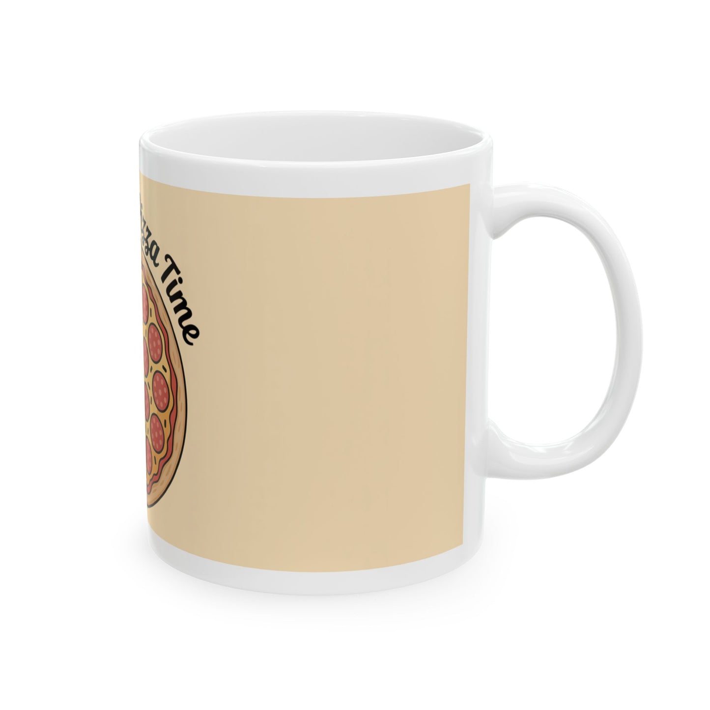 Pizza Time Ceramic Mug - Fun 11oz & 15oz Coffee Cup for Pizza Lovers