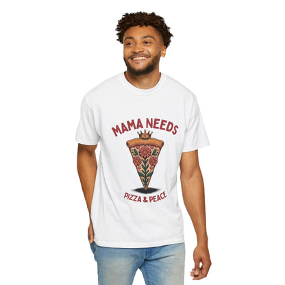 Mama Needs Pizza T-Shirt, Fun Casual Tee, Gift for Moms, Pizza Lover Apparel, Comfortable Everyday Wear