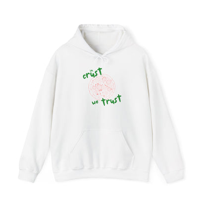 In Crust We Trust Hoodie - Cozy Unisex Sweatshirt for Food Lovers