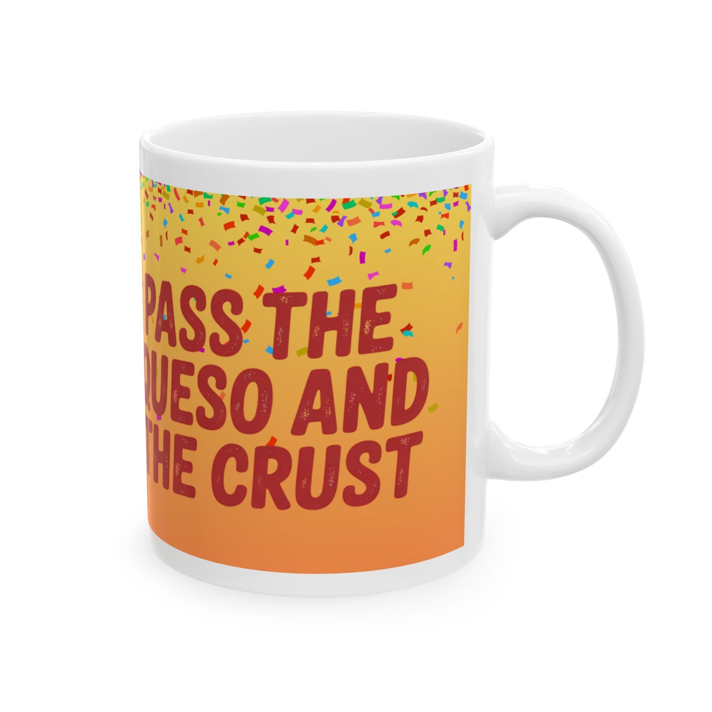 Fiesta Celebration Ceramic Mug - Perfect for Queso Lovers!