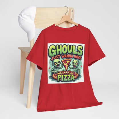 Ghouls Just Wanna Have Pizza Tee - Fun Unisex Heavy Cotton T-Shirt for Halloween, Pizza Lovers, Casual Wear, Party Outfits, Unique Gifts