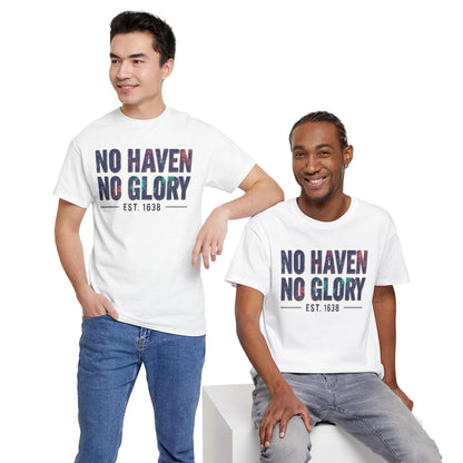 Unisex Heavy Cotton Tee with 'No Haven No Glory' Design, Casual Shirt, Streetwear, Gift for Friends, Everyday Wear, Comfortable Tee