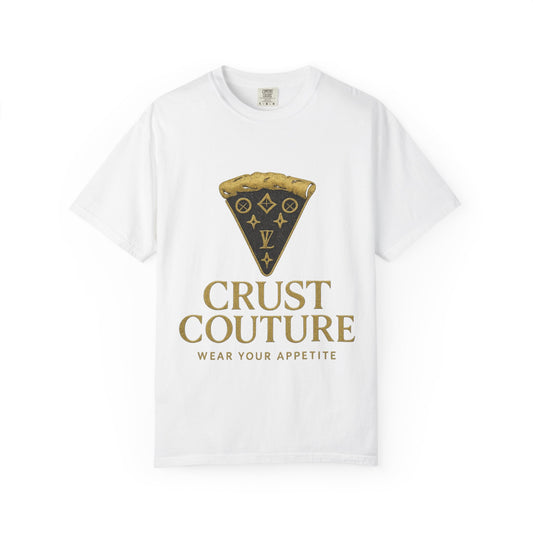 Fashionable Foodie T-Shirt, Crust Couture Design, Unisex Apparel, Gift for Pizza Lovers, Trendy Streetwear, Casual Wear