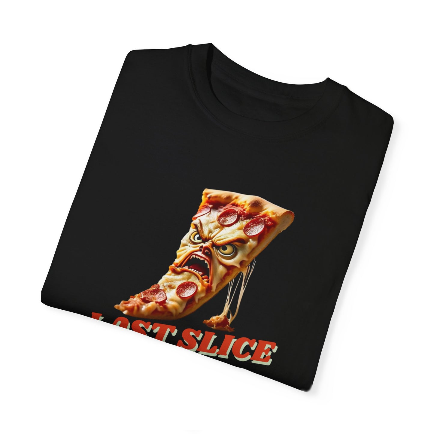 Last Slice Pizza Unisex Garment-Dyed T-Shirt - Fun & Casual Foodie Apparel