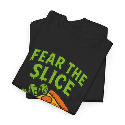 Fear the Slice T-Shirt - Spooky Pizza Tee, Unisex Graphic Tee, Halloween Costume, Casual Wear, Gift for Pizza Lovers, Fun Graphic Tee