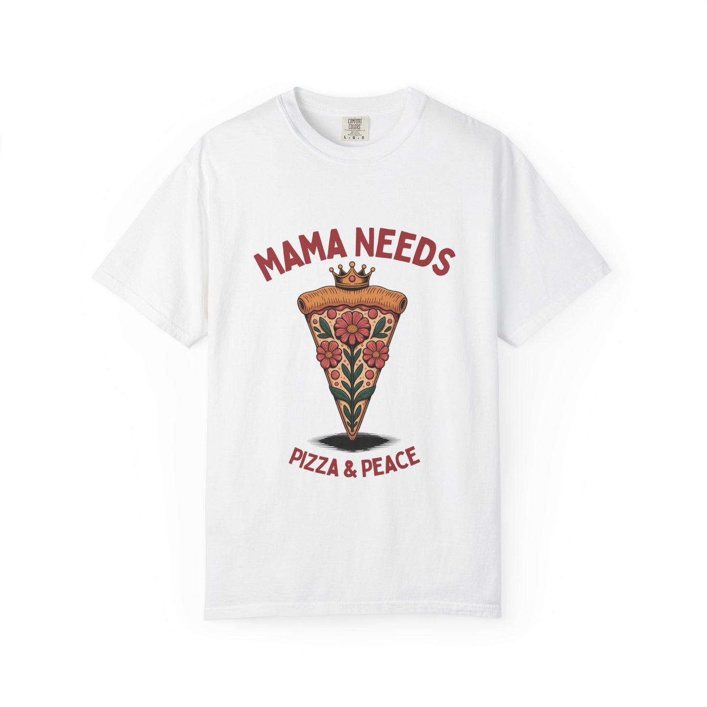 Mama Needs Pizza T-Shirt, Fun Casual Tee, Gift for Moms, Pizza Lover Apparel, Comfortable Everyday Wear