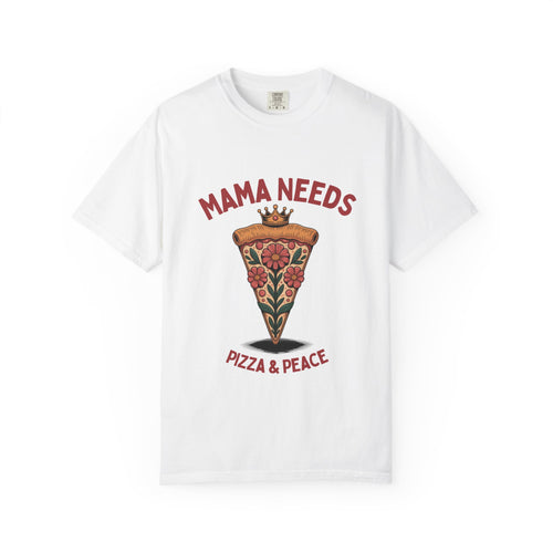 Mama Needs Pizza T-Shirt, Fun Casual Tee, Gift for Moms, Pizza Lover Apparel, Comfortable Everyday Wear