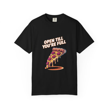 Pizza Lover's Unisex T-Shirt - 'Open Till You're Full'