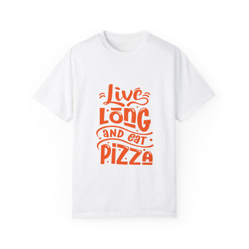 Live Long and Eat Pizza Unisex T-Shirt