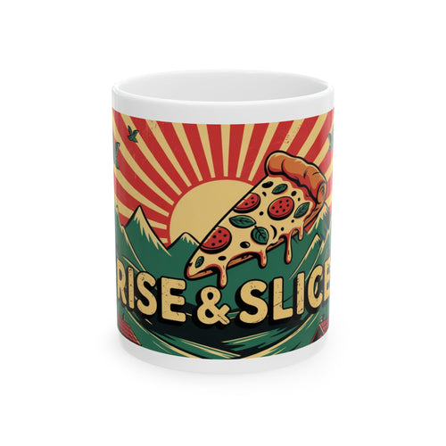 Rise & Slice Pizza Ceramic Mug - Vibrant Mountain Design 11oz & 15oz