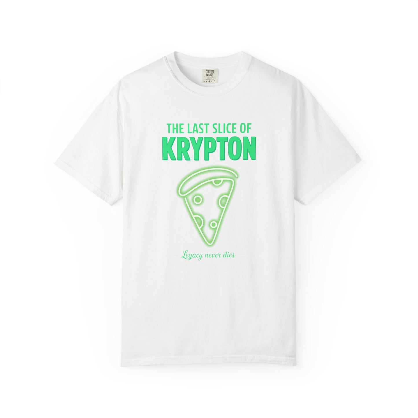 The Last Slice of Krypton Pizza Shirt