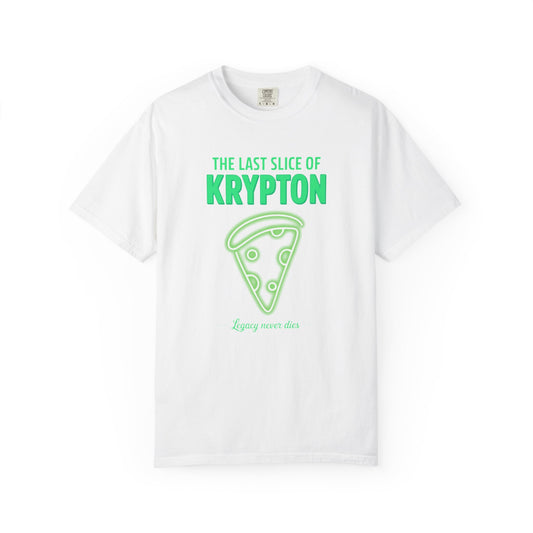 The Last Slice of Krypton Pizza Shirt
