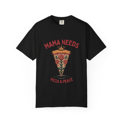 Mama Needs Pizza T-Shirt, Fun Casual Tee, Gift for Moms, Pizza Lover Apparel, Comfortable Everyday Wear