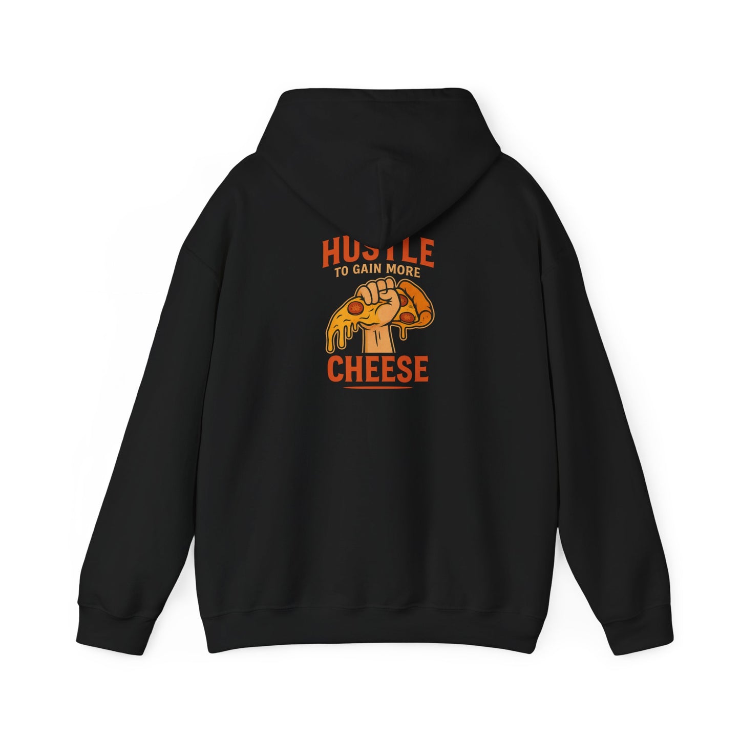 Hustle to Gain More Cheese – Motivational Pizza Hoodie