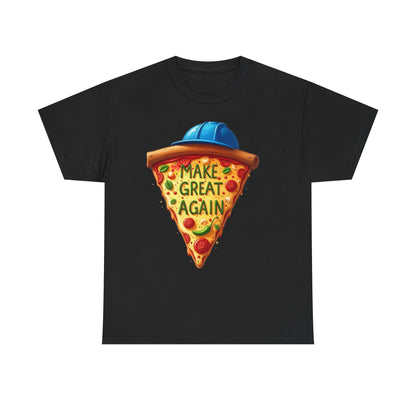 Funny Pizza Graphic Tee, Unisex Heavy Cotton Tee, Gift for Food Lovers, Casual Wear, Summer Outing T-Shirt, Make Great Again Shirt