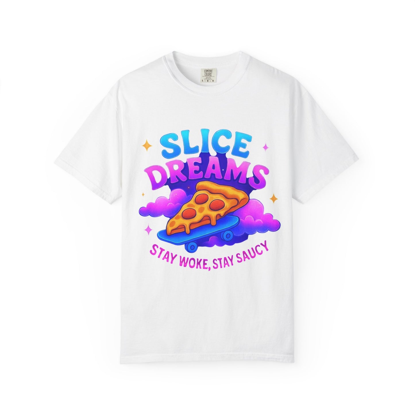 Slice Dreams Pizza T-Shirt, Unisex Graphic Tee, Fun Food Shirt, Stay Woke Stay Saucy Apparel, Summer Casual Wear