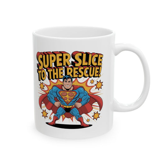 Super Slice to the Rescue Heroic Ceramic Mug