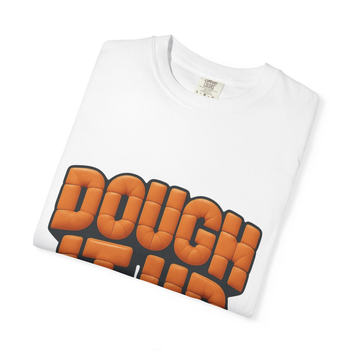 Warm Dough It Up T-shirt, Unisex Baking Shirt, Foodie Gift, Casual Wear, Kitchen Lover Tee, Baking Enthusiast Design