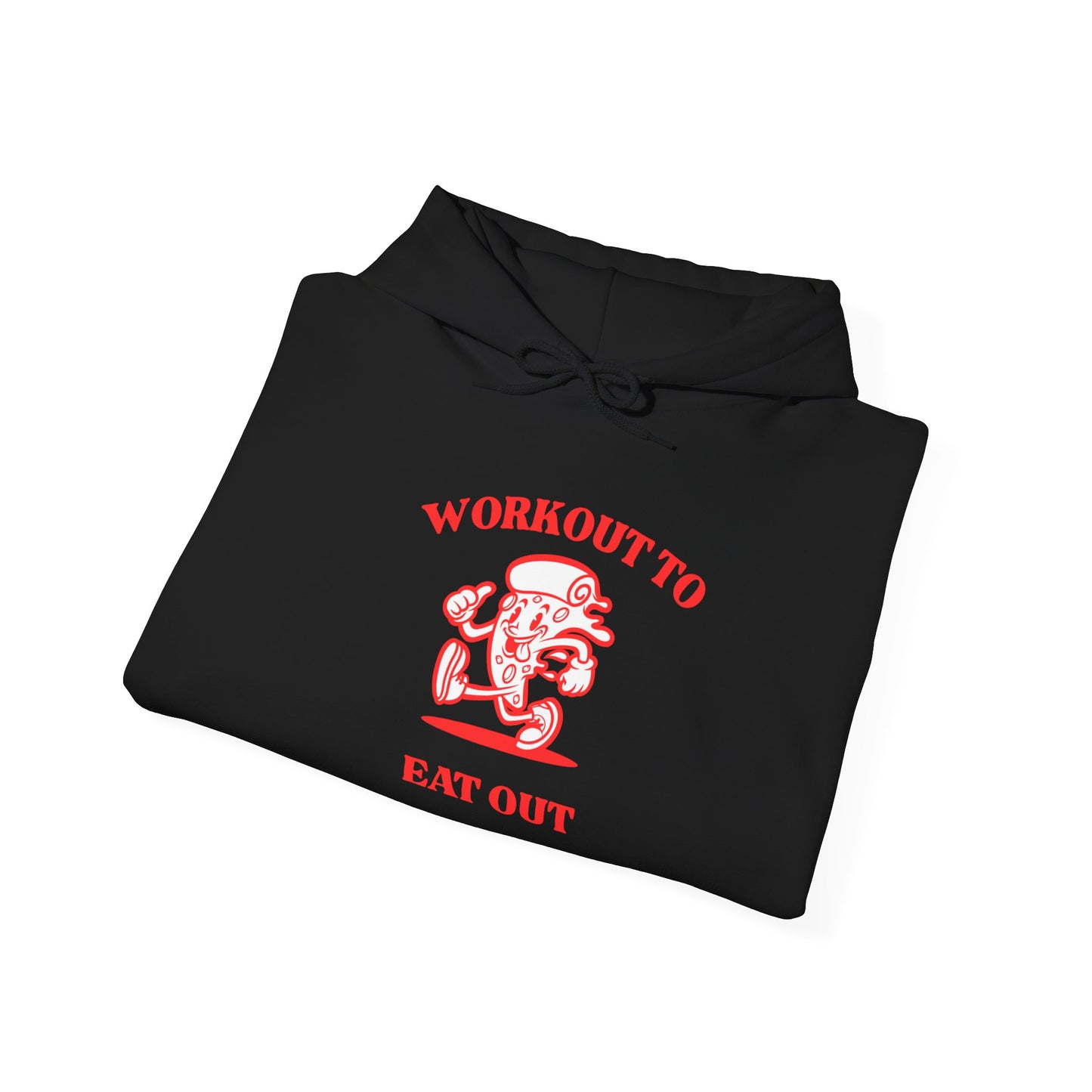 Funny Fitness Sweatshirt - "Workout to Eat Out" Unisex Hoodie