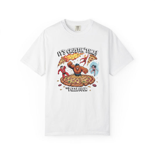 It’s Crustin’ Time! – The Pizza Four Epic Battle T-Shirt