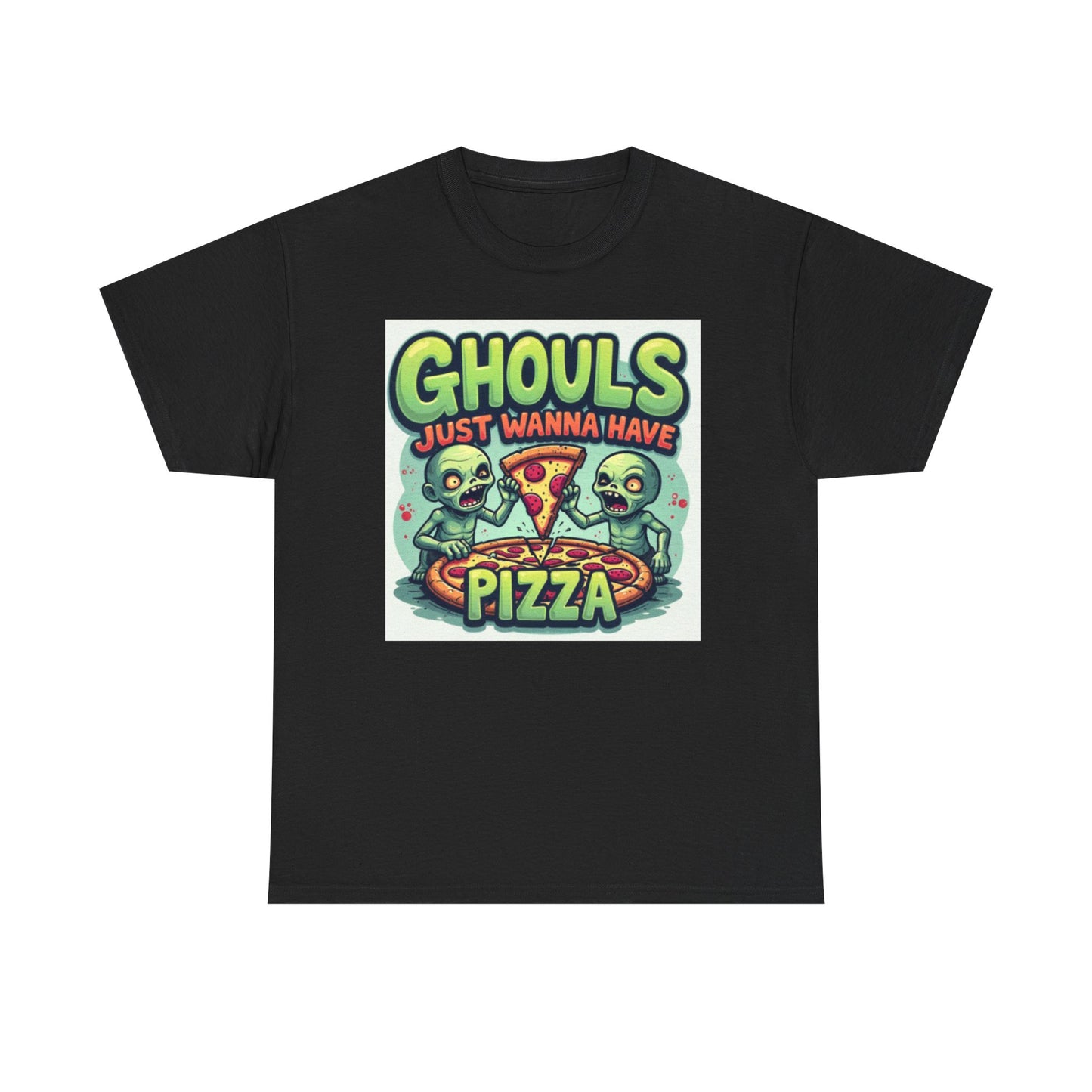 Ghouls Just Wanna Have Pizza Tee - Fun Unisex Heavy Cotton T-Shirt for Halloween, Pizza Lovers, Casual Wear, Party Outfits, Unique Gifts
