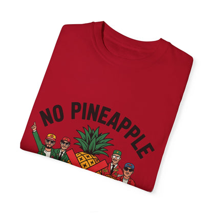Unisex No Pineapple Club T-Shirt | Fun Graphic Tee for Summer Parties & Casual Outings