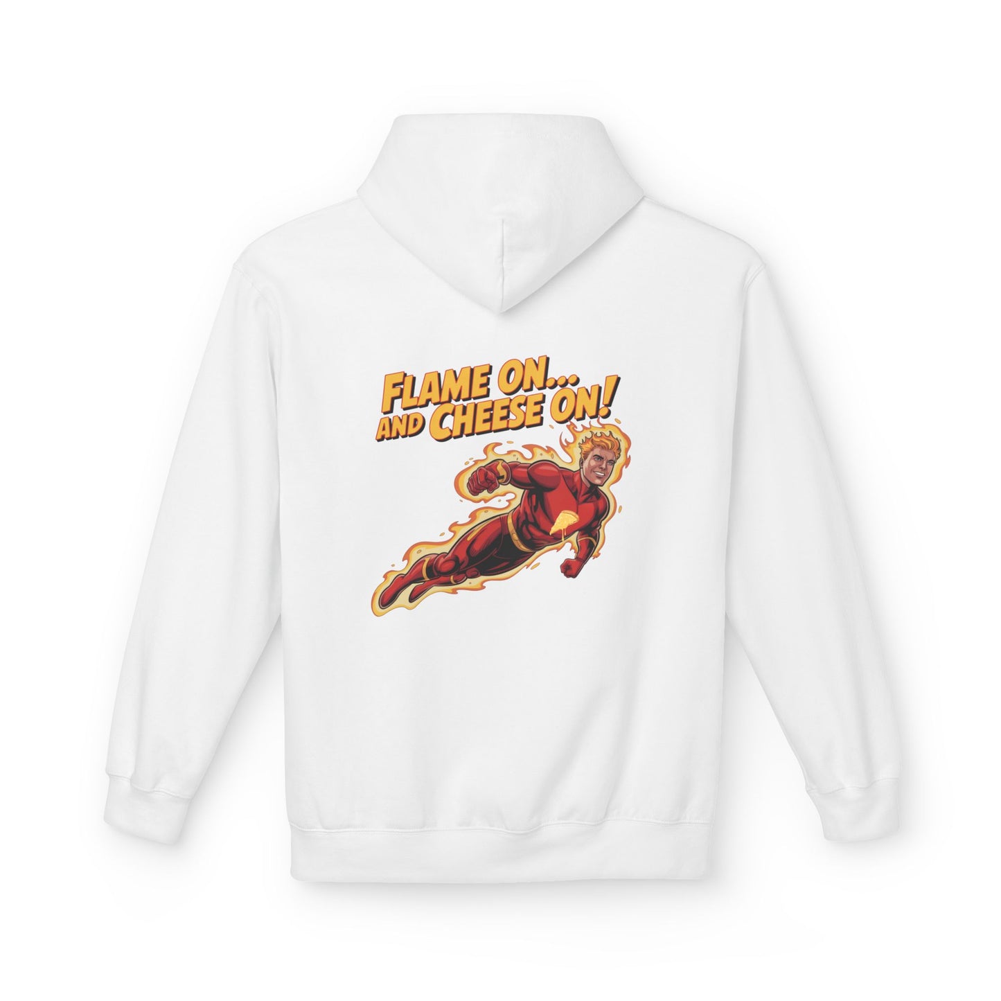Flame On and Cheese On! – Human Torch Pizza Hoodie