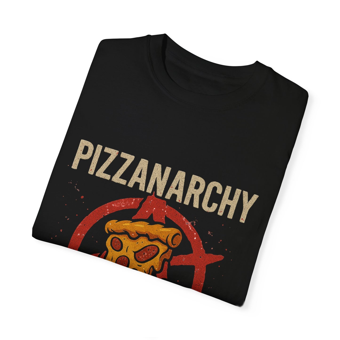 Unisex Pizzanarchy Graphic T-Shirt - Rebel With Extra Cheese