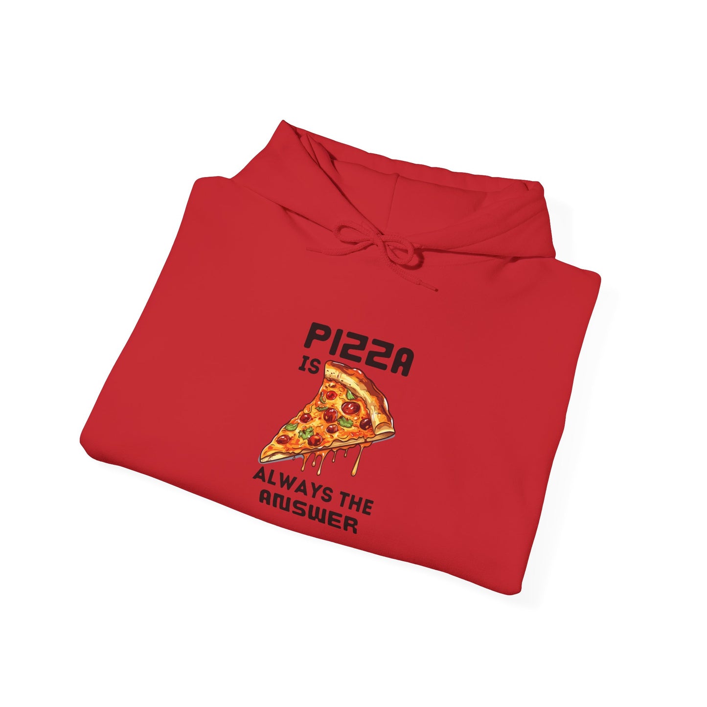 Pizza Lovers Unisex Hoodie - "Pizza is Always the Answer"