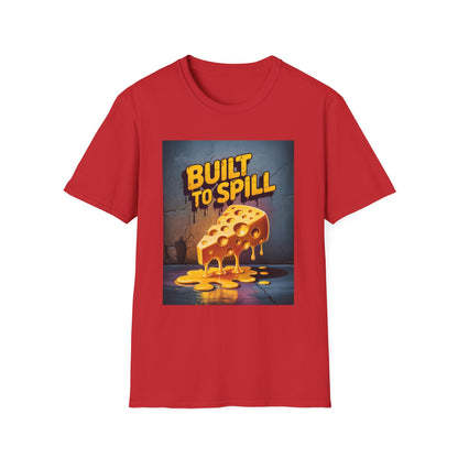 Built To Spill Unisex Softstyle T-Shirt - Fun Graphic Tee for Cheesy Humor Lovers