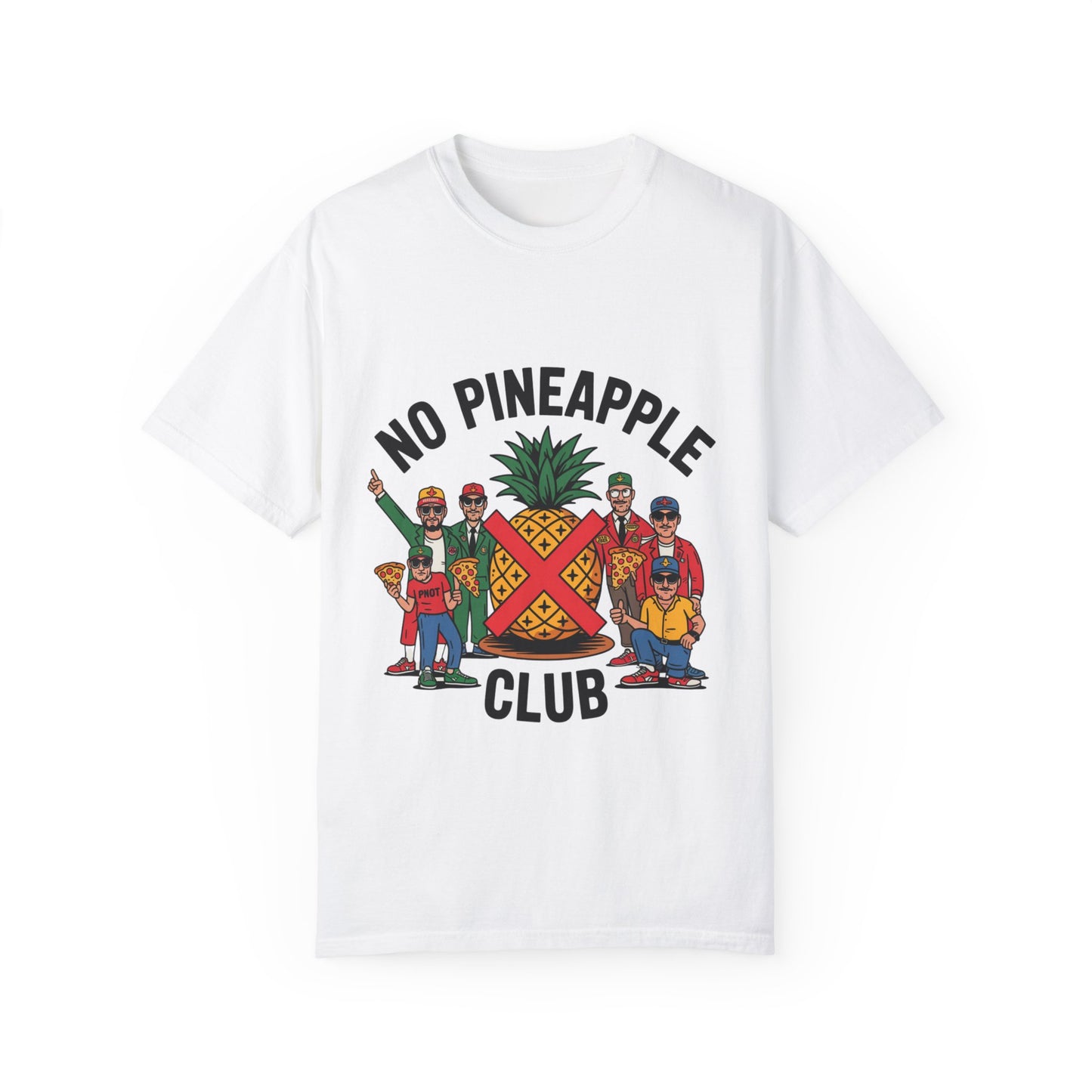 Unisex No Pineapple Club T-Shirt | Fun Graphic Tee for Summer Parties & Casual Outings