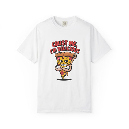Crust Me, I’m Delicious – Confident Slice Character Shirt
