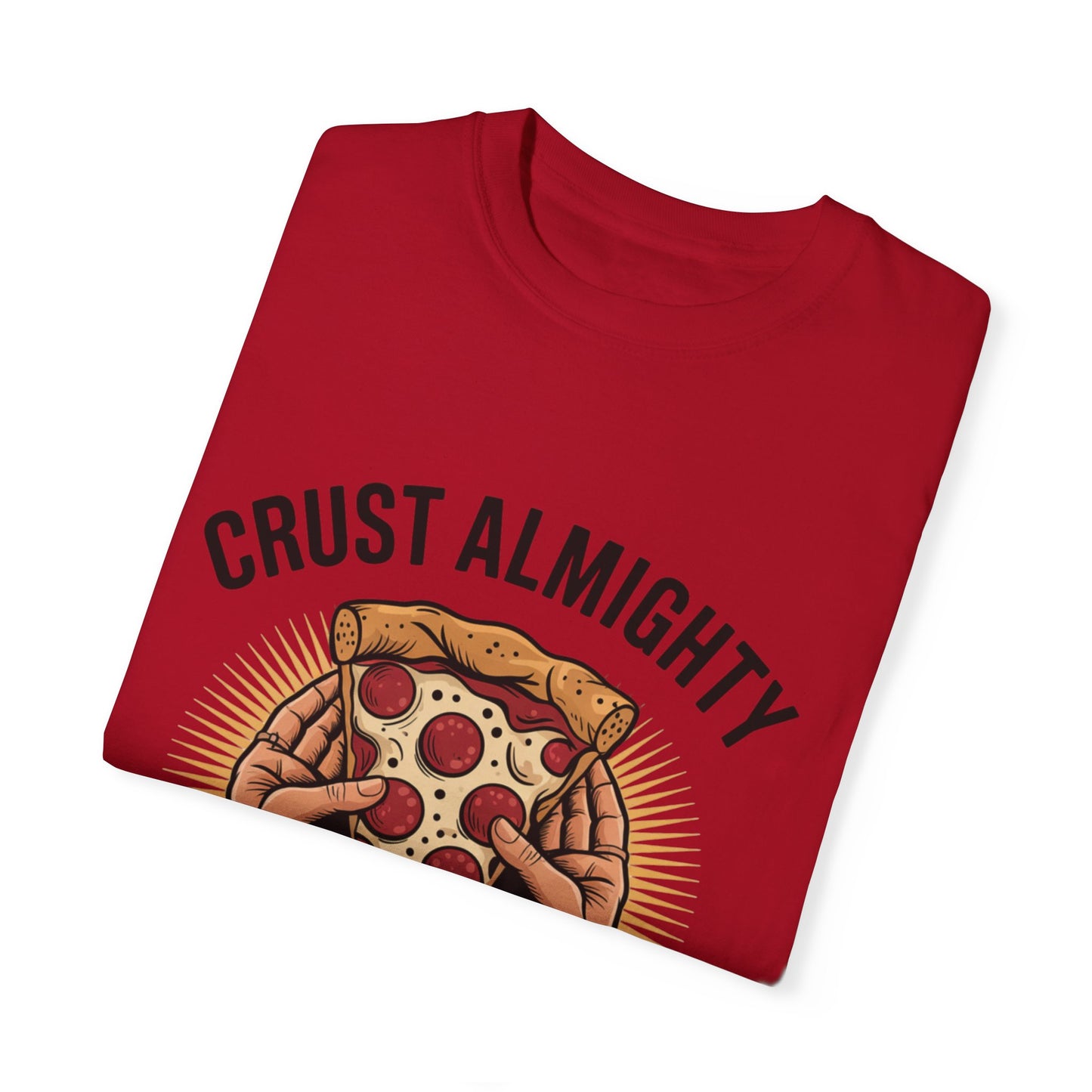 Unisex T-Shirt - Crust Almighty Pizza Graphic Tee