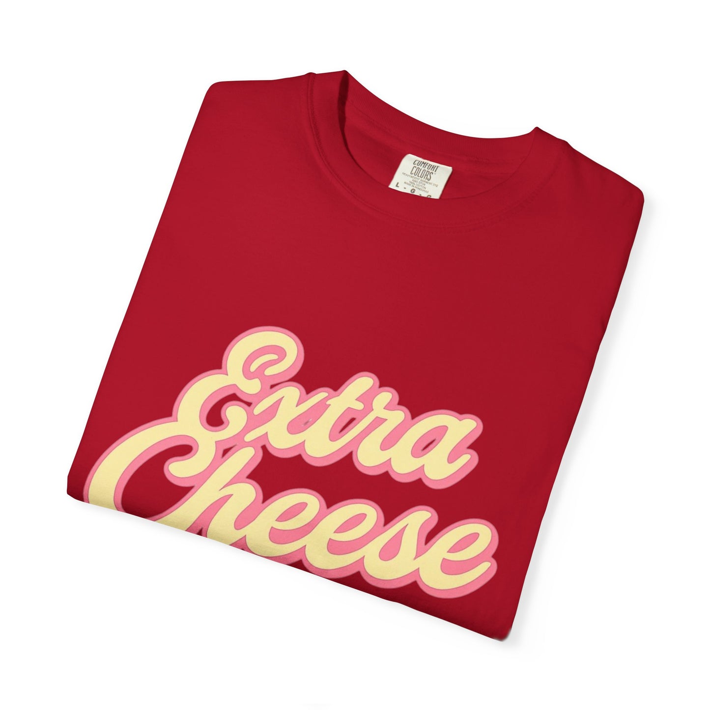 Extra Cheese Please Tee - Fun Foodie T-Shirt for Pizza Lovers, Casual Wear, Gift for Chefs, Funny Food Shirt, Cheese Lover Apparel