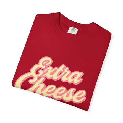 Extra Cheese Please Tee - Fun Foodie T-Shirt for Pizza Lovers, Casual Wear, Gift for Chefs, Funny Food Shirt, Cheese Lover Apparel