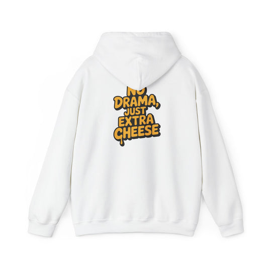 No Drama, Just Extra Cheese – Chill Slice Vibes Hoodie