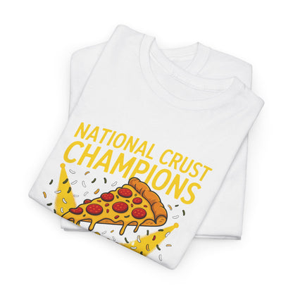 National Crust Champions Unisex Heavy Cotton Tee – Fun Pizza Lovers Shirt