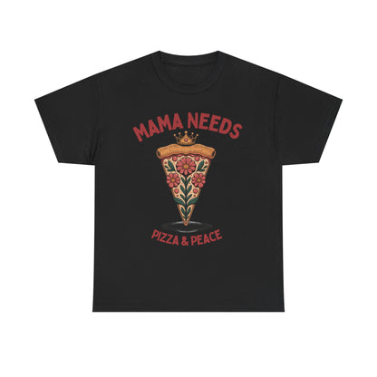 Mama Needs Pizza & Peace Unisex Heavy Cotton Tee - Fun Casual T-Shirt for Moms