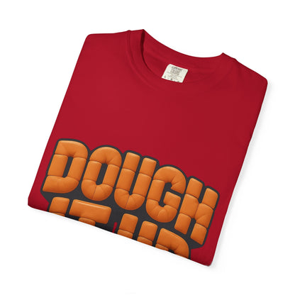 Warm Dough It Up T-shirt, Unisex Baking Shirt, Foodie Gift, Casual Wear, Kitchen Lover Tee, Baking Enthusiast Design