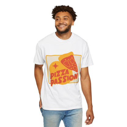 Pizza Passion Unisex Garment-Dyed T-Shirt - Fun Foodie Apparel for Pizza Lovers