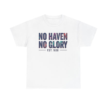 Unisex Heavy Cotton Tee with 'No Haven No Glory' Design, Casual Shirt, Streetwear, Gift for Friends, Everyday Wear, Comfortable Tee