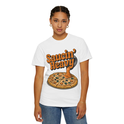 Saucin' Heavy Unisex T-Shirt - Fun Pizza Graphic Tee for Food Lovers