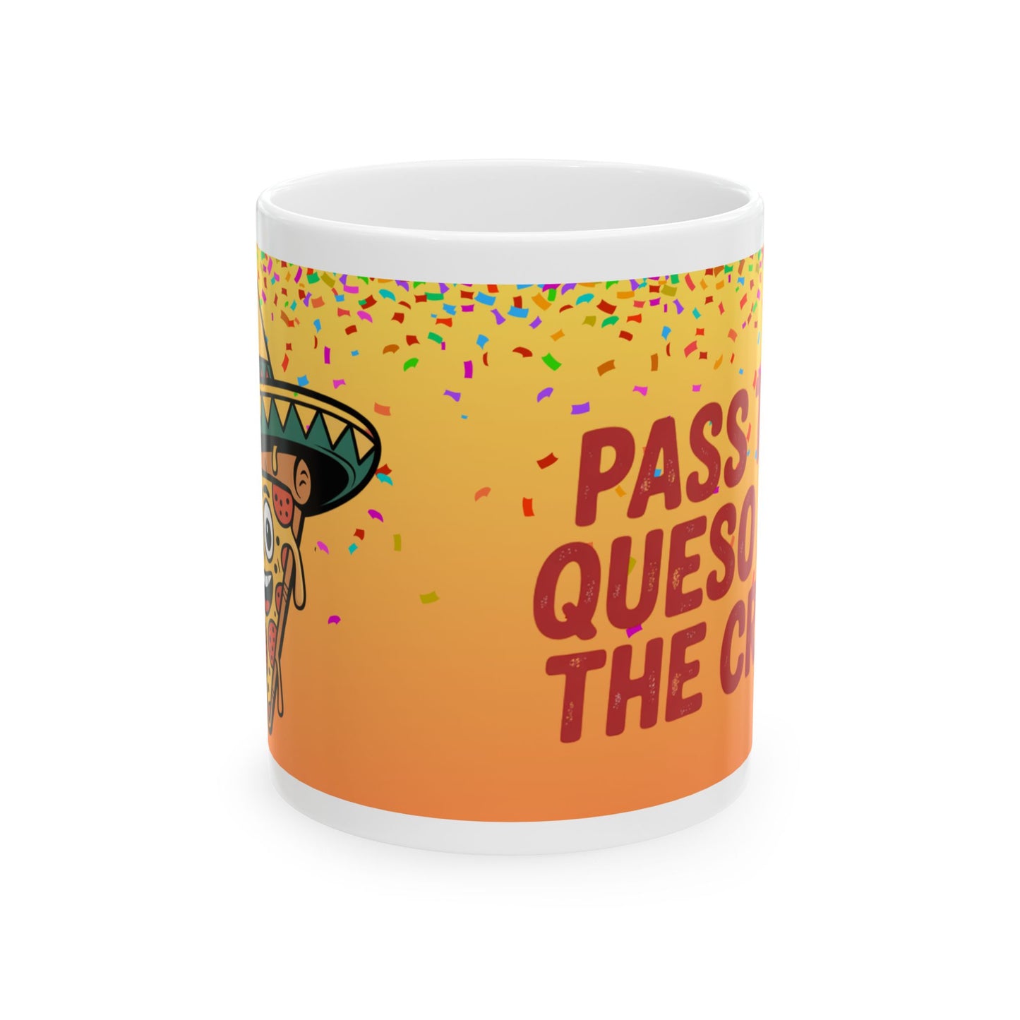 Fiesta Celebration Ceramic Mug - Perfect for Queso Lovers!