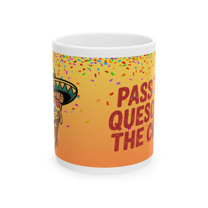Fiesta Celebration Ceramic Mug - Perfect for Queso Lovers!