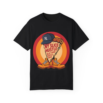 NY Slice Hustle Unisex Garment-Dyed T-Shirt - Fun Graphic Tee for Pizza Lovers