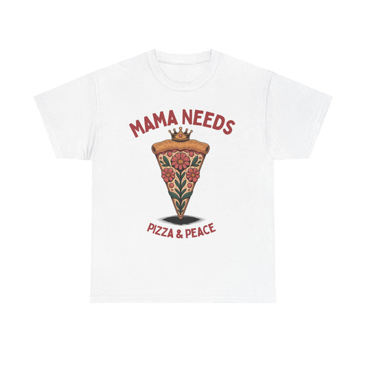 Mama Needs Pizza & Peace Unisex Heavy Cotton Tee - Fun Casual T-Shirt for Moms