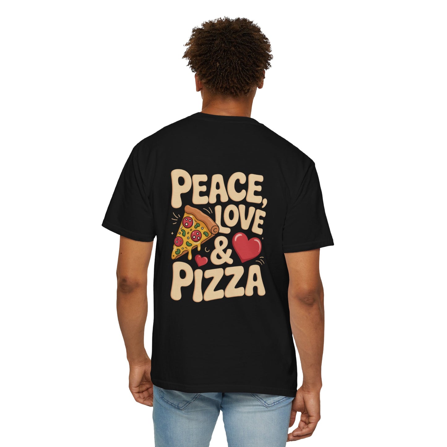 Peace, Love & Pizza Unisex Garment-Dyed T-shirt - Fun Casual Tee for Pizza Lovers, Perfect for Gifts, Parties, and Everyday Wear
